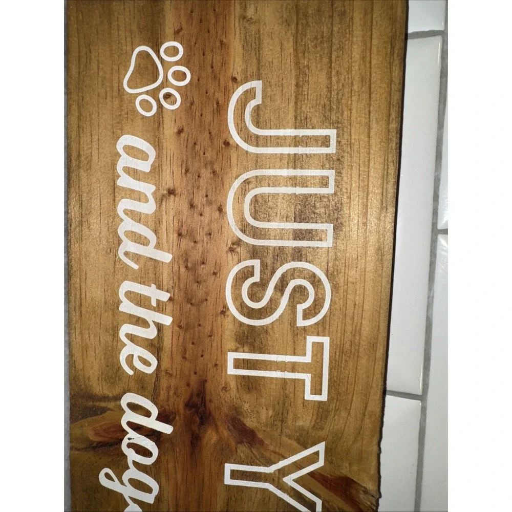 Just You + Me And The Dogs And The Cats Wood Sign‎